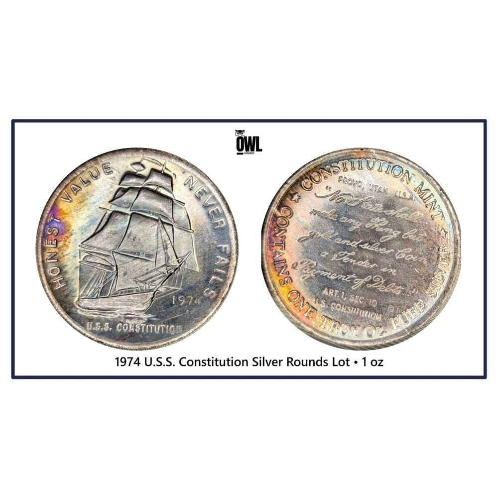 1974 Constitution Mint • Silver 1 oz & 1/2 oz Rounds • USS Constitution Toning